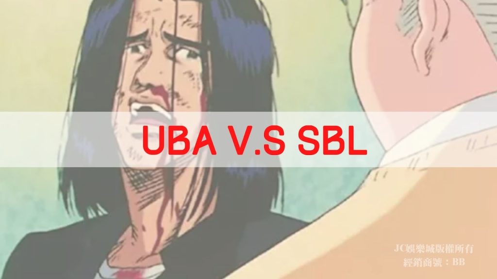 UBA v.s SBL